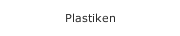 Plastiken